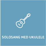 Solosang med ukulele