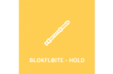 Blokfløjte - hold